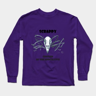 Scrappy, Chicken of the Apocalypse Long Sleeve T-Shirt